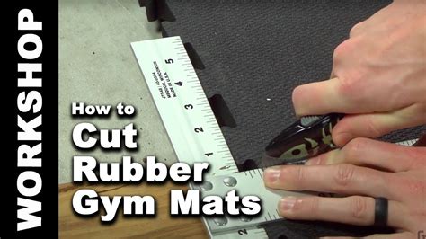 best way to cut rubber gym mats
